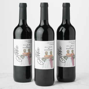 Will You Be My Bridesmaid Proposal Watercolor Wine Label
