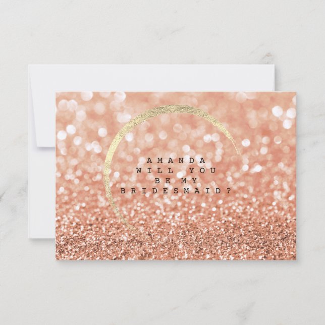 Will You Be My Bridesmaid Rose Blush Gold Glitter Invitation (Front)