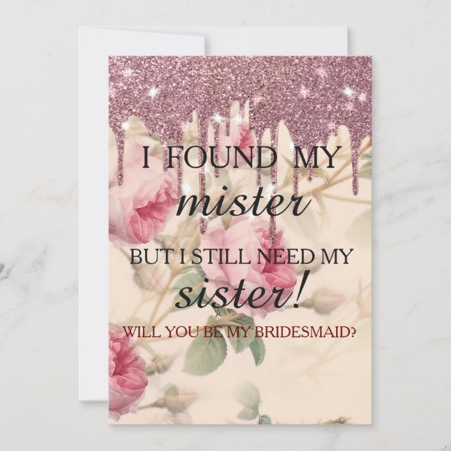 Will you be my bridesmaid? Rose Gold Dripping Invi Invitation (Front)