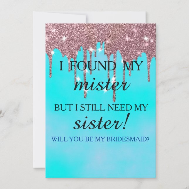 Will you be my bridesmaid? Rose Gold Dripping Invi Invitation (Front)
