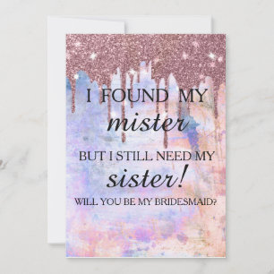 Will you be my bridesmaid? Rose Gold Dripping Invi Invitation