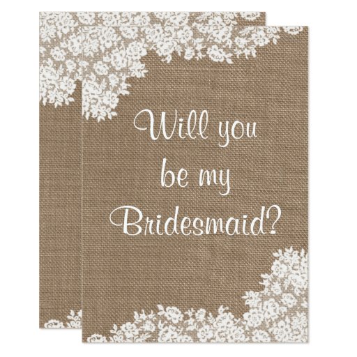 Image of Will You Be My Bridesmaid? Rustic Burlap & Lace Invitation