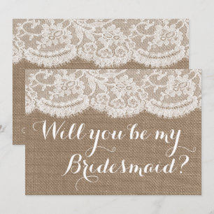 Will You Be My Bridesmaid? Rustic Burlap & Lace Invitation