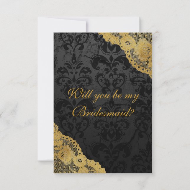 Will You Be My Bridesmaid? Rustic Gold Black Lace Invitation (Front)