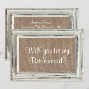 Will You Be My Bridesmaid Rustic White Frame Cards