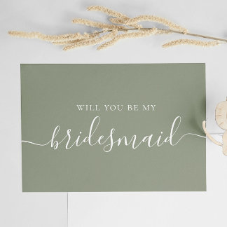 Will you be my bridesmaid. Sage green script Invitation Postcard