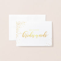 Will You Be My Bridesmaid Script Gold Foil Card