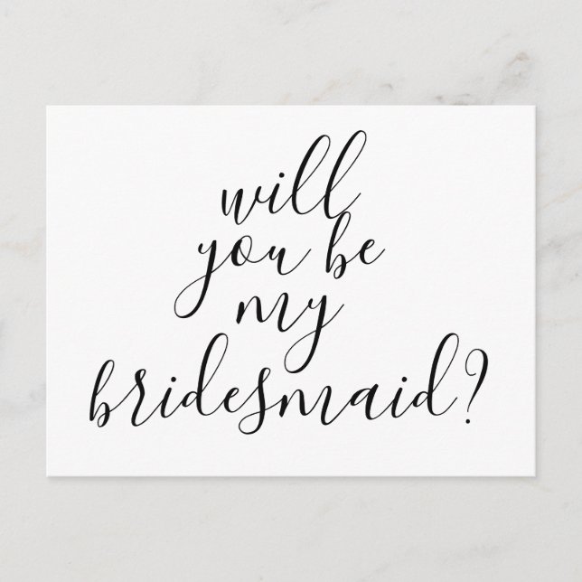 Will You Be My Bridesmaid Simple Modern Trendy Invitation Postcard (Front)