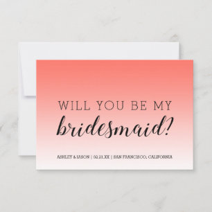 Will You Be My Bridesmaid Tropical Coral Ombre Invitation