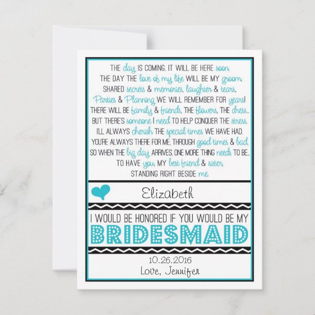 Will you be my Bridesmaid? Turquoise/Black Poem Invitation (Front)
