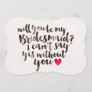 Will You be my Bridesmaid Watercolor Card