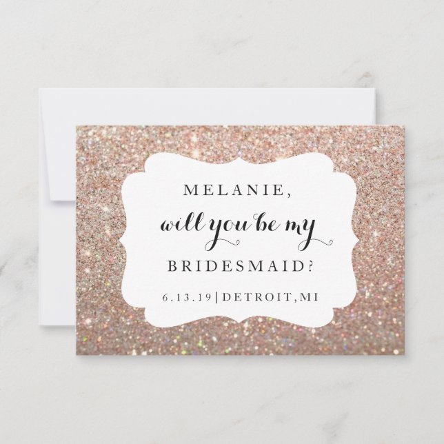 Will You Be My Bridesmaid-Wedding Day Rose Glitter Invitation (Front)