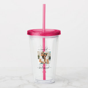 Will You Be My Bridesmaid? Wedding Party Proposal Acrylic Tumbler