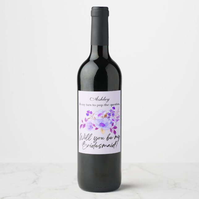 Will you be my bridesmaid Wine Label (Front)