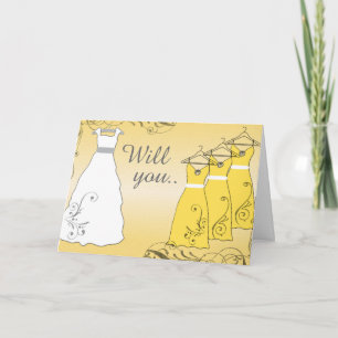 Will you be my bridesmaid yellow white dress card