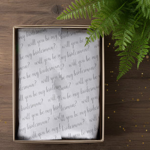 Will You Be My Bridesman Proposal Tissue Paper