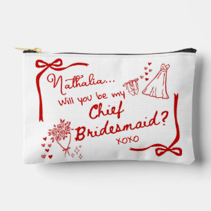 Will you be my Chief Bridesmaid Proposal Accessory Pouch