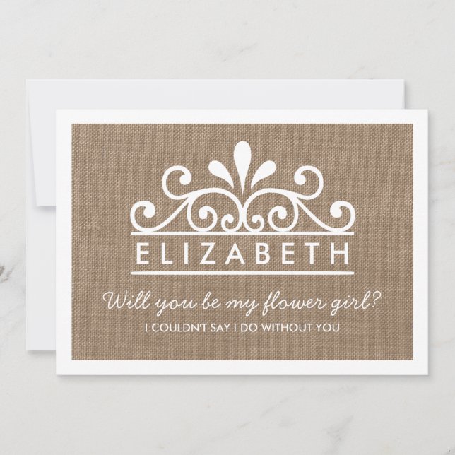Will You Be My Flower Girl? Burlap Tiara Card (Front)