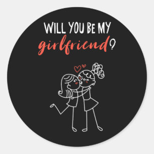 Will You Be My Girlfriend I Love You Valentin  Classic Round Sticker