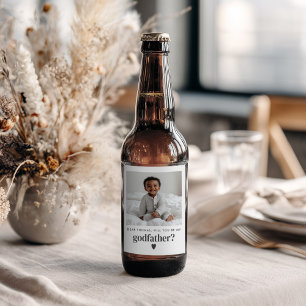Will You Be My Godfather Photo Proposal Beer Bottle Label