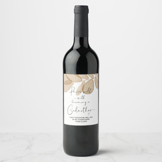 Will You Be My Godmother New Baby Announcement Win Wine Label (Front)