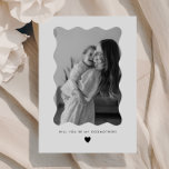 Will You Be My Godmother Wavy Photo Proposal Card<br><div class="desc">Looking for a sweet and meaningful way to ask a loved one to be your baby's Godmother? This card design is the perfect way to pop the question! Whether you're asking a family member or close friends, this template helps you create a heartfelt moment that they'll treasure forever. This design...</div>