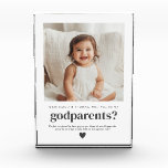 Will You Be My Godparents Photo Proposal Block<br><div class="desc">Looking for a sweet and meaningful way to ask a loved one to be your baby's Godparents? This modern, minimalist design is the perfect way to pop the question! Whether you're asking a family member or close friends, this will help you create a heartfelt moment that they'll treasure forever, along...</div>