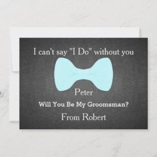 Will You Be My Groomsman Black Chalk Board Bow Invitation