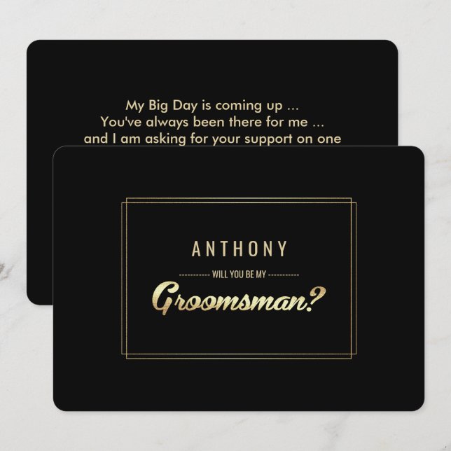 Will you be my Groomsman? Black Gold Wedding Invitation (Front/Back)