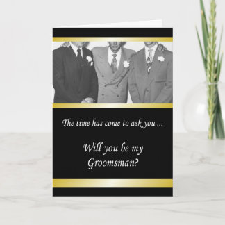 Will you be my Groomsman? - Classy Invitation