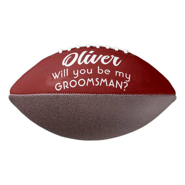 Will you be my Groomsman Custom Name  American Football (Rotated 270)