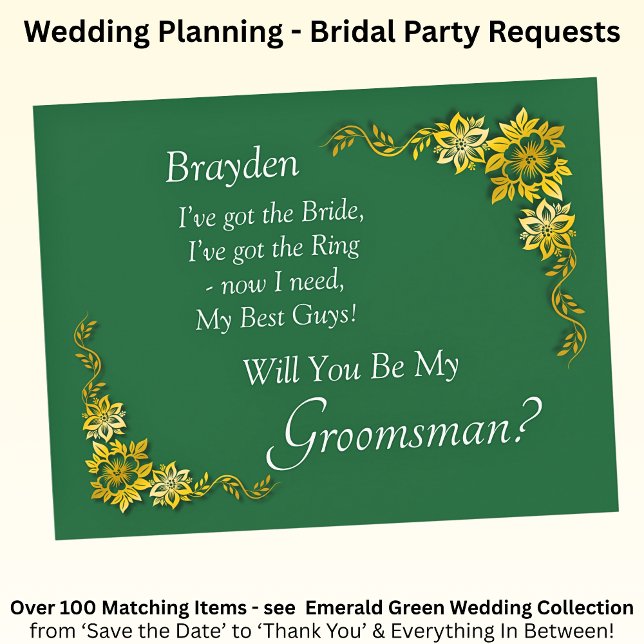 Will You Be My Groomsman?  Emerald Green & Gold (Creator Uploaded)