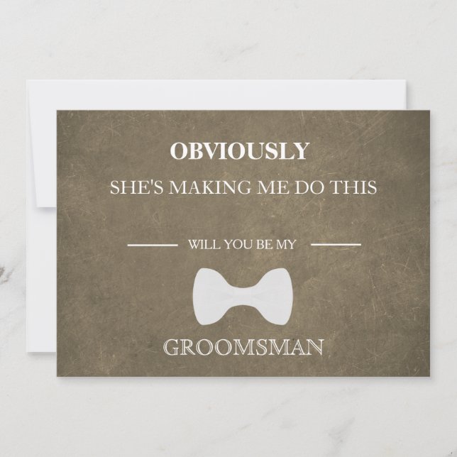 Will  You  Be My Groomsman? Invitation (Front)