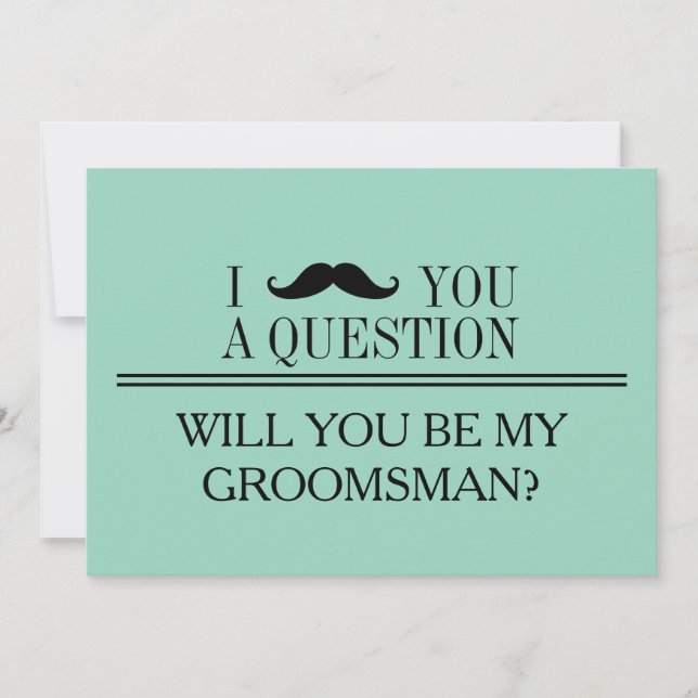 Will you be my Groomsman? Invitation (Front)