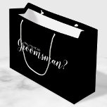 Will You Be My Groomsman? Modern Proposal Large Gift Bag<br><div class="desc">"Will You Be My Groomsman?"Modern Proposal Gift Bag
featuring title "Will You Be My Groomsman?" in white modern script font style on black background.</div>