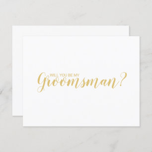 Will You Be My Groomsman? Modern Script Gold Invitation