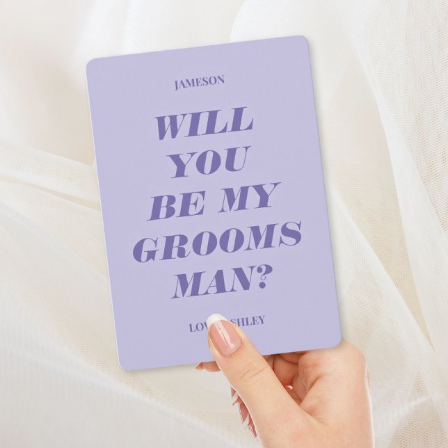 Will You Be My Groomsman? Modern Text Lavender Invitation (Creator Uploaded)