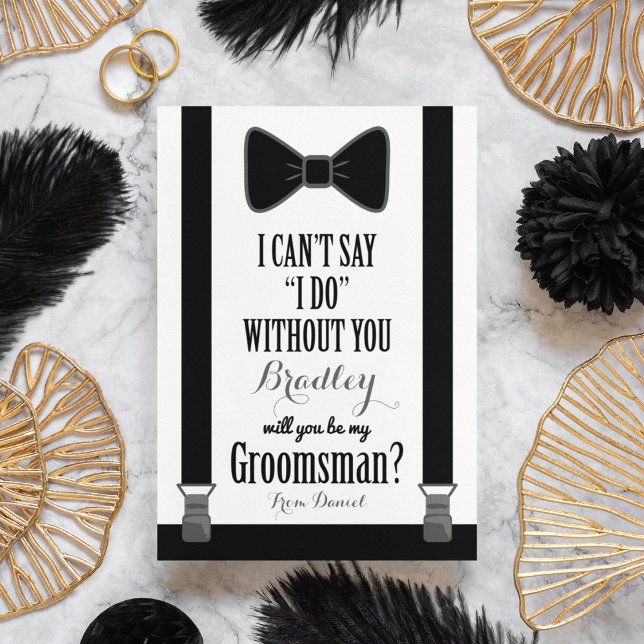 Will You Be My Groomsman - Tuxedo Tie Braces Invitation (Creator Uploaded)