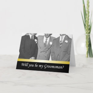 Will you be my Groomsmen? - FUNNY Invitation