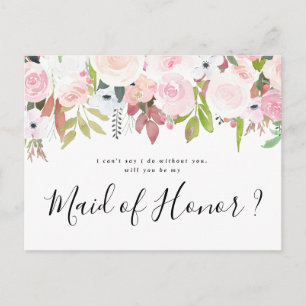 Will you be my Maid of Honor blush pink floral Invitation Postcard
