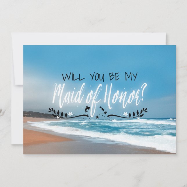 Will You Be My Maid Of Honour | Beach Maid Of Hono Invitation (Front)
