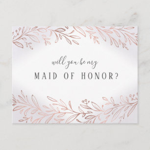 Will you be my maid of honour Rose gold botanical Invitation
