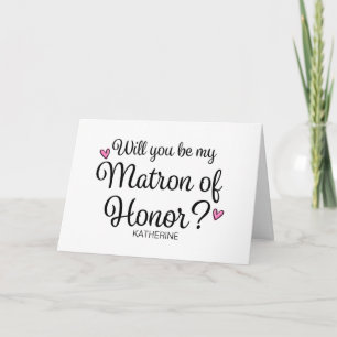 Will You Be My Matron of Honor From Bride Asking Card
