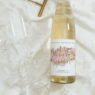 Will You Be My Matron of Honour? Wine Label