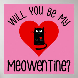 Will You Be My Meowentine? Valentine's Day Poster
