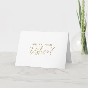 Will you be my usher   Gold Hand lettered Invitation