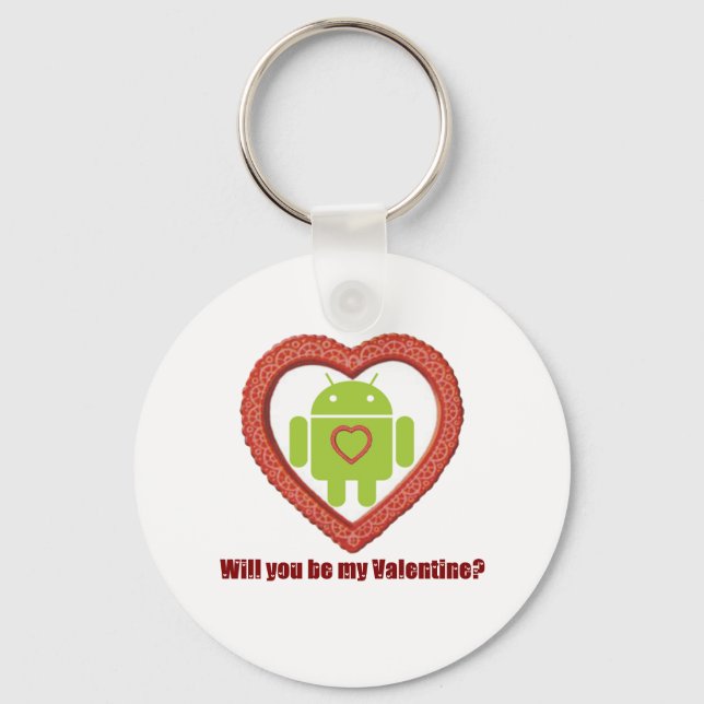 Will You Be My Valentine? (Android Fan / Lover) Key Ring (Front)