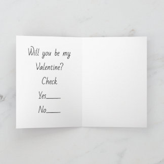 Will you be my Valentine -  Card