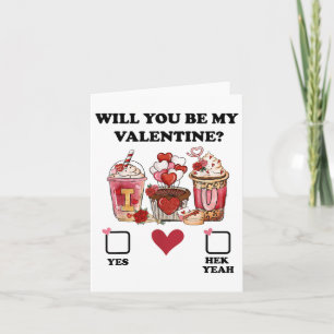 Will You Be My Valentine Card
