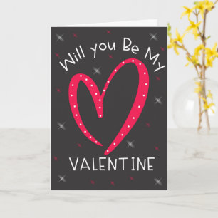 Will You Be My Valentine Card Cute and Romantic